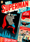 Was Superman a Spy? (And Other Comic Book Legends Revealed) by Brian Cronin, 9780452295322