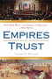Empires of Trust (How Rome Built--and America Is Building--a New World) by Thomas F. Madden, 9780452295452