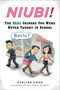 Niubi! (The Real Chinese You Were Never Taught in School) by Eveline Chao, Chris Murphy, 9780452295568