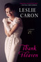 Thank Heaven (A Memoir) by Leslie Caron, 9780452296626