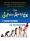 The Darwin Awards Countdown to Extinction by Wendy Northcutt, 9780452297364