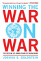 Winning the War on War (The Decline of Armed Conflict Worldwide) by Joshua S. Goldstein, 9780452298590