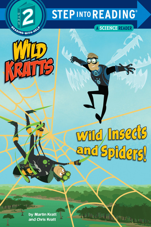 Wild Insects and Spiders! (Wild Kratts) by Chris Kratt, Martin Kratt, Random House, 9781101939017