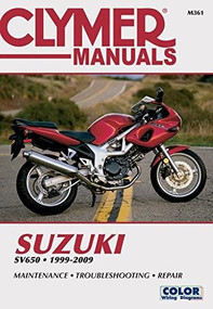 Suzuki SV650, 1999-2009 (Maintenance, Troubleshooting, Repair) by Editors of Haynes Manuals, 9781599696270