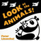 Look at the Animals by Peter Linenthal, 9780525475828