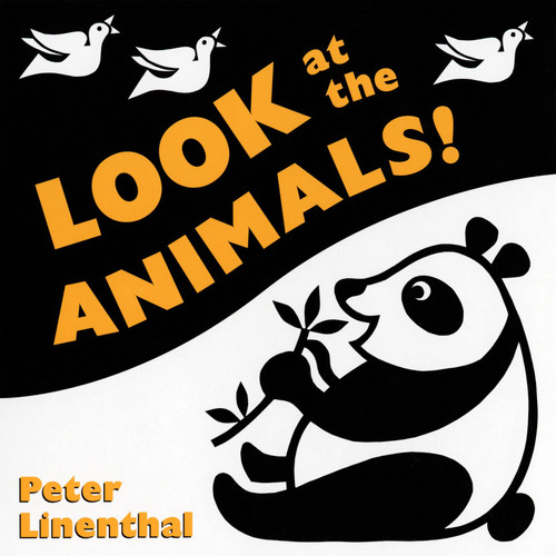 Look at the Animals by Peter Linenthal, 9780525475828