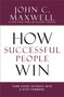 How Successful People Win (Turn Every Setback into a Step Forward) - 9781599953717 by John C. Maxwell, 9781599953717