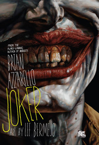 Joker by Brian Azzarello, Lee Bermejo, 9781401215811