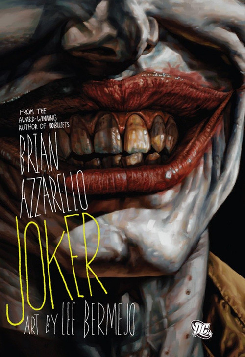 Joker by Brian Azzarello, Lee Bermejo, 9781401215811