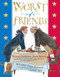 Worst of Friends (Thomas Jefferson, John Adams and the True Story of an American Feud) by Larry Day, Suzanne Tripp Jurmain, 9780525479031