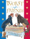 Worst of Friends (Thomas Jefferson, John Adams and the True Story of an American Feud) by Larry Day, Suzanne Tripp Jurmain, 9780525479031