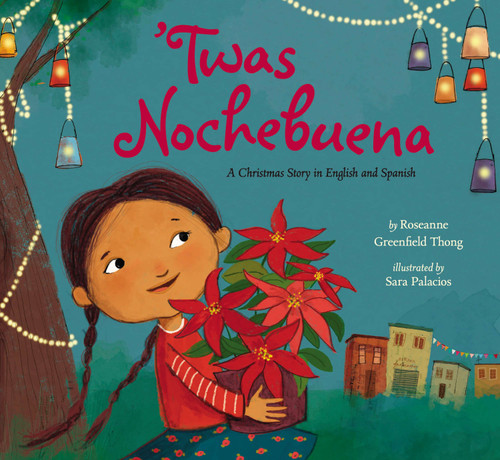 'Twas Nochebuena by Roseanne Greenfield Thong, Sara Palacios, 9780670016341