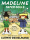 Madeline Paper Dolls by Ludwig Bemelmans, Jody Wheeler, 9780670856015