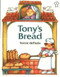 Tony's Bread by Tomie dePaola, 9780698113718