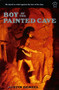 The Boy of the Painted Cave by Justin Denzel, 9780698113770