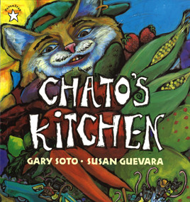 Chato's Kitchen by Gary Soto, Susan Guevara, 9780698116009