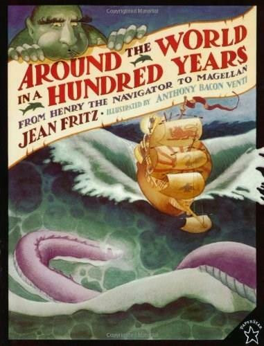 Around the World in a Hundred Years (From Henry the Navigator to Magellan) by Jean Fritz, 9780698116382
