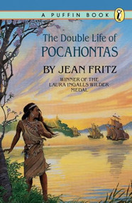 The Double Life of Pocahontas by Jean Fritz, 9780698119352