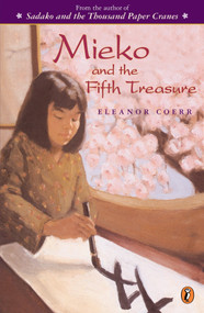 Mieko and the Fifth Treasure by Eleanor Coerr, 9780698119901