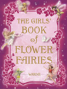 The Girls' Book of Flower Fairies (A Fairy Book for Girls) by Cicely Mary Barker, 9780723262732