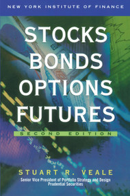 Stocks, Bonds, Options, Futures 2nd Edition by Stuart R. Veale, 9780735201750