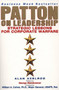 Patton on Leadership (Strategic Lessons for Corporate Warfare) by Alan Axelrod, Ph.D., 9780735202979