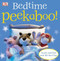 Bedtime Peekaboo! (Touch-and-Feel and Lift-the-Flap) by DK, 9780756616229