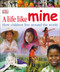 A Life Like Mine (How Children Live Around the World) by DK, 9780756618032