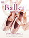 The Ballet Book by DARCEY BUSSELL, 9780756619336