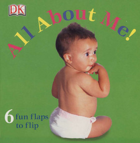 FUN FLAPS: All About Me! by DK, 9780756634384