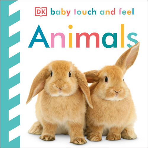 Baby Touch and Feel Animals by DK, 9780756634681