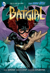 Batgirl Vol. 1: The Darkest Reflection (The New 52) - 9781401238148 by Gail Simone, Ardian Syaf, Vincente Cifuentes, 9781401238148