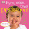 Eyes, Nose, Toes Peekaboo! (Touch-and-Feel and Lift-the-Flap) by DK, 9780756637590
