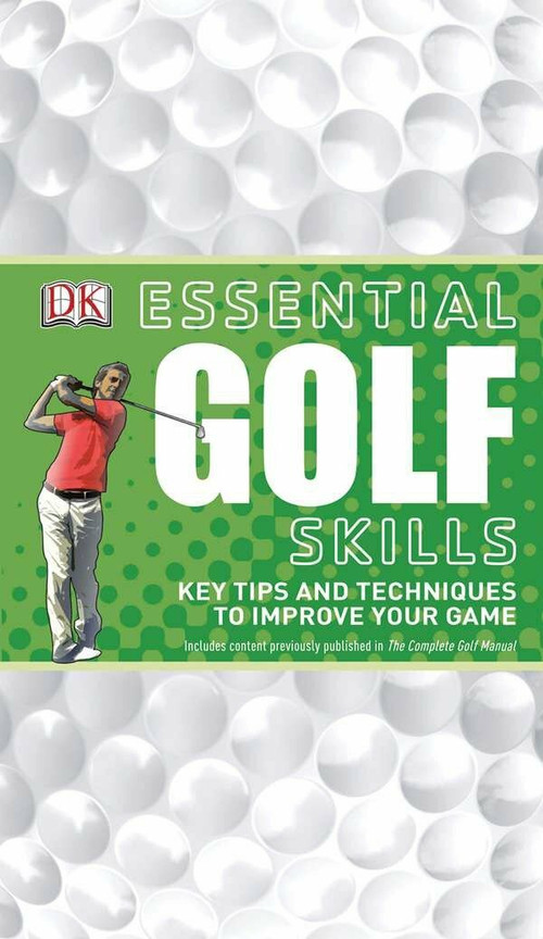 Essential Golf Skills by DK, 9780756659035
