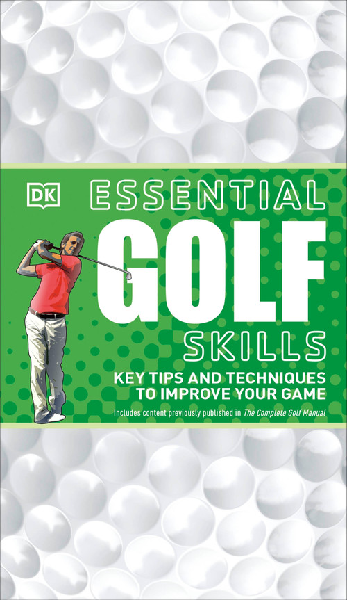 Essential Golf Skills by DK, 9780756659035