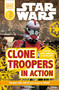 DK Readers L2: Star Wars: Clone Troopers in Action (Meet the Elite Soldiers of the Republic) by Clare Hibbert, 9780756666910