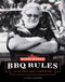 Myron Mixon's BBQ Rules (The Old-School Guide to Smoking Meat) by Myron Mixon, Kelly Alexander, 9781617691843