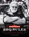 Myron Mixon's BBQ Rules (The Old-School Guide to Smoking Meat) by Myron Mixon, Kelly Alexander, 9781617691843