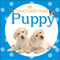 Touch and Feel: Puppy by DK, 9780756691660