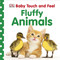 Baby Touch and Feel: Fluffy Animals by DK, 9780756697860