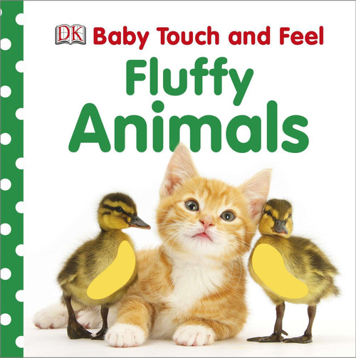Baby Touch and Feel: Fluffy Animals by DK, 9780756697860