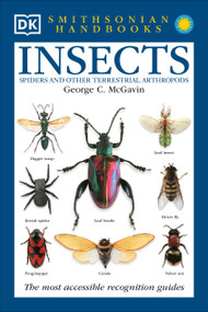 Insects (The Most Accessible Recognition Guide) by George C. McGavin, 9780789493927