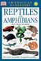Handbook: Reptiles & Amphibians (The Most Accessible Recognition Guide) by Mark O'Shea, Tim Halliday, Jonathan Metcalf, 9780789493934