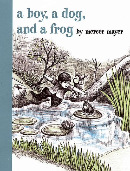 A Boy, a Dog, and a Frog by Mercer Mayer, Mercer Mayer, 9780803728806
