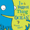 I'm the Biggest Thing in the Ocean! - 9780803731929 by Kevin Sherry, 9780803731929