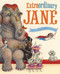 Extraordinary Jane by Hannah E. Harrison, 9780803739147