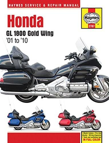 Honda GL 1800 Gold Wing '01-'10 by Editors of Haynes Manuals, 9781620921906
