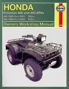 Honda ATVs Foreman and Rubicon '95 to '11 by Editors of Haynes Manuals, 9781620921975