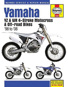 Yamaha YZ & WR 4-Stroke Motocross & Off-road Bikes, '98 to'08 by Editors of Haynes Manuals, 9781620922156