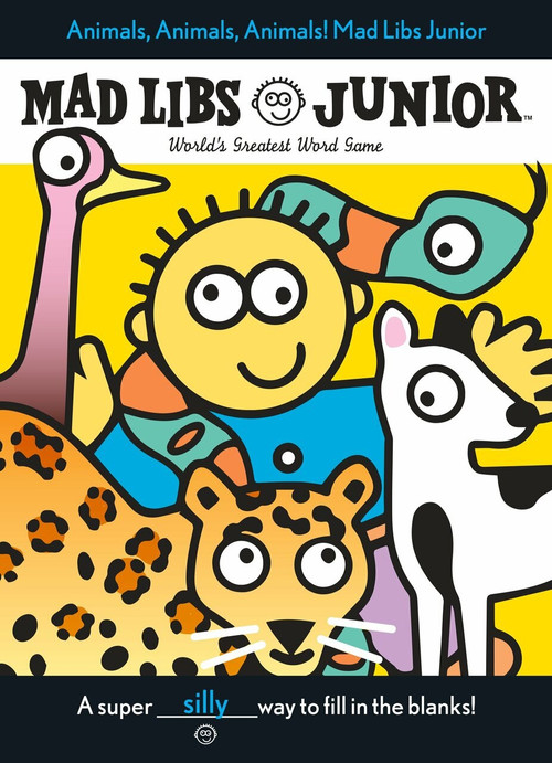Animals, Animals, Animals! Mad Libs Junior by Jennifer Frantz, Leonard Stern, 9780843109511